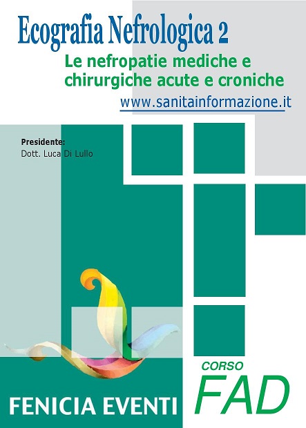 Programma Ecografia Nefrologica 2: Le nefropatie mediche e chirurgiche acute e croniche (ed. 2022)